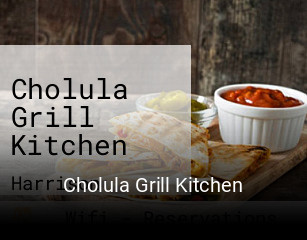 Cholula Grill Kitchen open hours