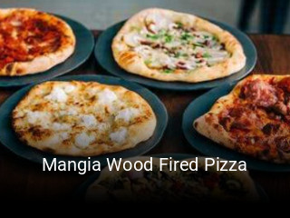 Mangia Wood Fired Pizza open hours