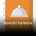 Wyandot Barbeque open hours