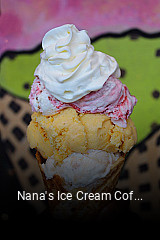 Nana's Ice Cream Coffee House open hours