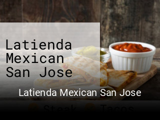 Latienda Mexican San Jose open hours