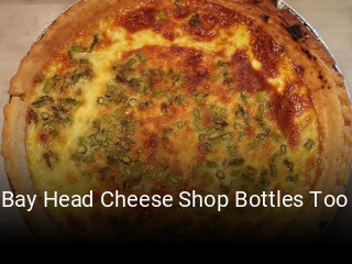 Bay Head Cheese Shop Bottles Too opening hours