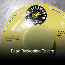 Dead Reckoning Tavern opening hours