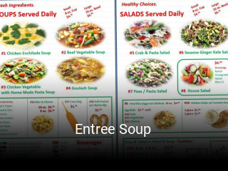 Entree Soup opening hours