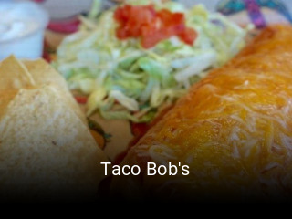 Taco Bob's opening hours