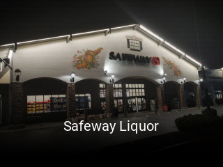 Safeway Liquor opening hours