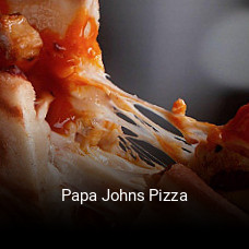 Papa Johns Pizza open hours