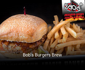 Bob's Burgers Brew opening hours