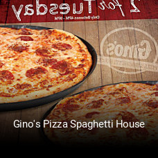 Gino's Pizza Spaghetti House opening hours