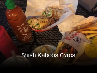 Shish Kabobs Gyros opening hours