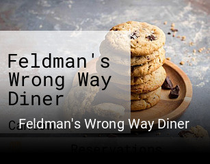 Feldman's Wrong Way Diner open hours