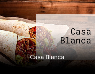 Casa Blanca open hours