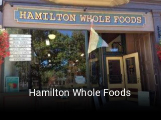 Hamilton Whole Foods open hours