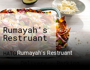 Rumayah's Restruant opening hours