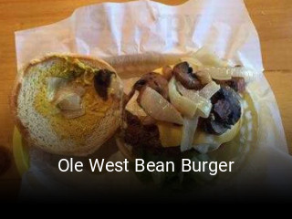 Ole West Bean Burger opening hours