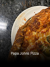 Papa Johns Pizza opening hours