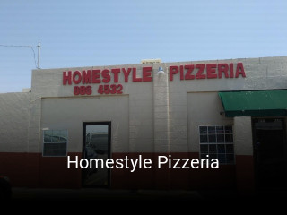 Homestyle Pizzeria opening hours