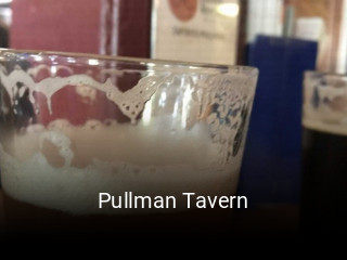 Pullman Tavern open hours