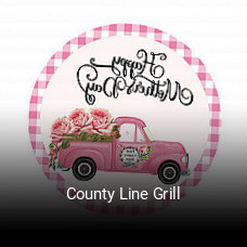 County Line Grill opening hours