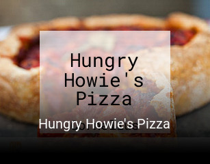 Hungry Howie's Pizza opening hours