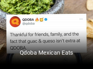 Qdoba Mexican Eats open hours