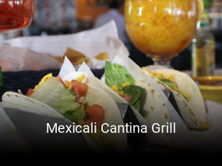 Mexicali Cantina Grill opening hours