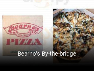 Bearno's By-the-bridge open hours