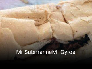 Mr SubmarineMr Gyros open hours