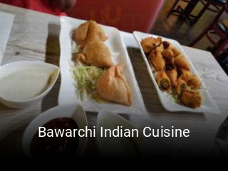 Bawarchi Indian Cuisine opening hours