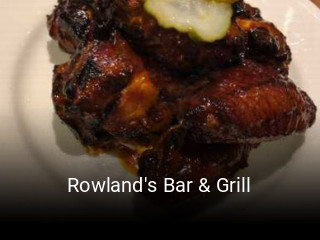 Rowland's Bar & Grill open hours