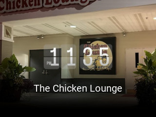 The Chicken Lounge opening hours