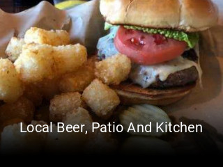 Local Beer, Patio And Kitchen open hours