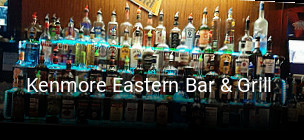 Kenmore Eastern Bar & Grill  open hours