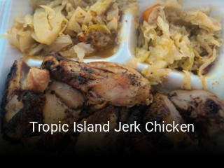 Tropic Island Jerk Chicken open hours