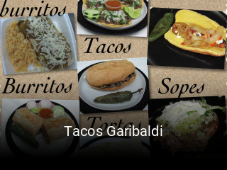 Tacos Garibaldi opening hours