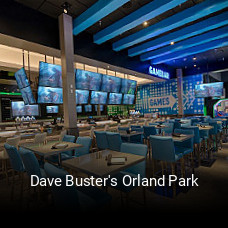 Dave Buster's Orland Park opening hours