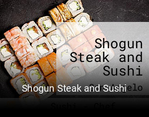 Shogun Steak and Sushi open hours