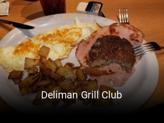 Deliman Grill Club open hours