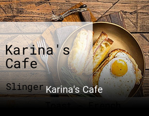 Karina's Cafe opening hours