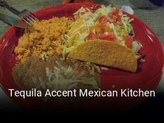 Tequila Accent Mexican Kitchen opening hours