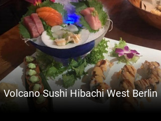 Volcano Sushi Hibachi West Berlin open hours