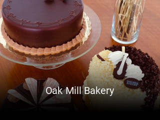 Oak Mill Bakery open hours