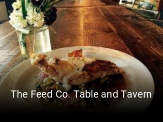 The Feed Co. Table and Tavern open hours