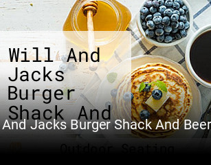 Will And Jacks Burger Shack And Beer Garden open hours