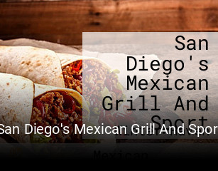 San Diego's Mexican Grill And Sport open hours