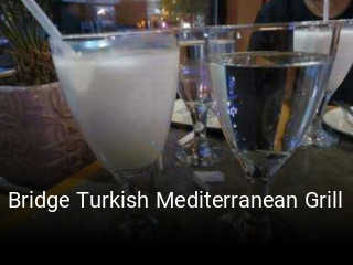 Bridge Turkish Mediterranean Grill open hours