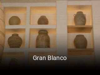 Gran Blanco open hours