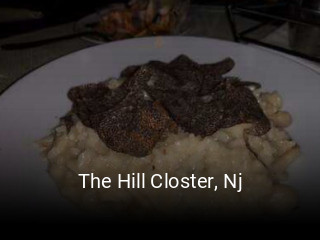 The Hill Closter, Nj open hours