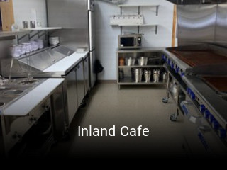 Inland Cafe open hours