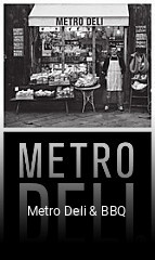 Metro Deli & BBQ open hours